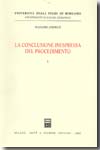La conclusione inespressa del procedimento. Volume I