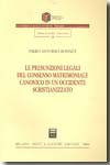 Le presunzioni legali del consenso matrimoniale canonico in un occidente scristianizzato. 9788814130007