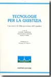 Tecnologie per la giustizia. 9788814130601