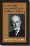 Eli Heckscher, international trade, and economic history