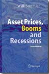 Asset prices, booms and recessions