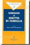 Seminari di Diritto di famiglia. 9788814118678