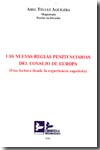 Las nuevas reglas penitenciarias del Consejo de Europa. 9788496261273