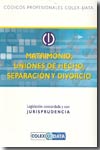 Matrimonio, uniones de hecho, separación y divorcio. 9788483132340