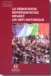La démocratie représentative devant un défi historique. 9782802721888