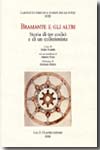 Bramante e gli altri. 9788822255259