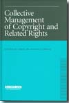 Collective management of copyright and related rights. 9789041123589