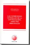 Las condiciones generales de la contratación. 9788489501560