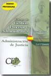 Cuerpo de Gestión Procesal y Administrativa de la Administración de Justicia. 9788483542897