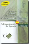 Cuerpo de Gestión Procesal y Administrativa de la Administración de Justicia. Turno libre.Vol.III: Temario