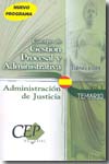 Cuerpo de Gestión Procesal y Administrativa de la Administración de Justicia. Turno libre.Vol.I: Temario