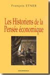 Les historiens de la pensée économique