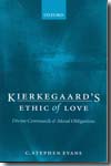 Kierkegaard´s ethic of love