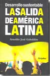 La salida de América Latina. 9789802933440