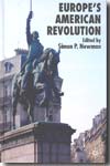 Europe's American Revolution