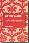 Kierkegaard. 9780826486110