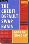 The credit default swap basis. 9781576602362