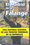 El Madrid de la Falange. 9788497390569