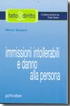 Immissioni intollerabili e danno alla persona. 9788814126451