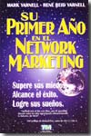 Su primer año en el network marketing. 9789879702420