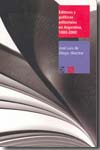 Editores y políticas editoriales en Argentina, 1880-2000. 9789505576814