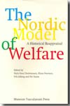 The nordic model of welfare. 9788763503419
