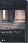 Late modern philosophy. 9781405146890