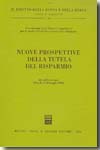 Nuove prospettive della tutela del risparmio