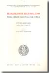 Federalismo e regionalismo. 9788814132476
