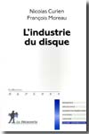 L'industrie du disque. 9782707148582