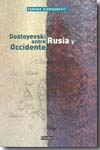 Dostoyevski entre Rusia y Occidente. 9788425424786