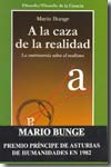 A la caza de la realidad