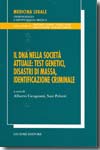 Il DNA nella società attuale. 9788814124716