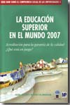 La educación superior en el mundo 2007. 9788484763031