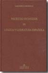 Escritos escogidos de lengua y literatura española. 9788424928520