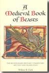A medieval book of beasts. 9780851156828
