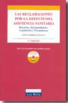 Reclamaciones por la defectuosa asistencia sanitaria