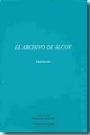 El archivo de Alcoy. 9788479088576