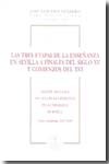 Las tres etapas de la enseñanza en Sevilla a finales del siglo XV y comienzos del XVI