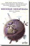 Sociedad mediatizada