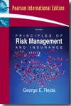 Principles of risk management and insurance. 9780321468574