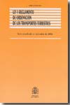 Ley y reglamento de ordenación de los transportes terrestres