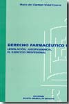 Derecho farmacéutico. 9788495382337
