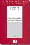 DOSSIER PRÁCTICO-Nuevo Estatuto del Trabajador Autnónomo