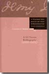 A Gil Vicente bibliography (2000-2005). 9783937734286