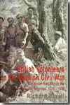 British volunteers in the Spanish Civil War. 9780955419904