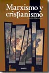 Marxismo y cristianismo. 9788493476052