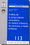 Análisis de la jurisprudencia comunitaria en materia tributaria, de contratos y medio ambiente