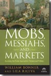 Mobs, Messiahs, and markets. 9780470112328