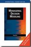 Managerial decision modeling. 9780324377651